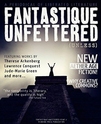 Fantastique Unfettered (Unless), Issue 2